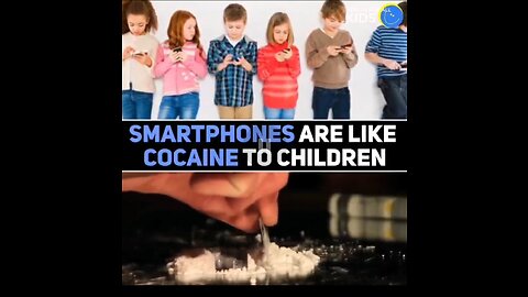 Smartphones are like cocaine for children