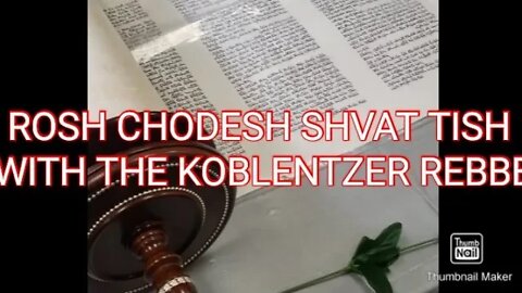 Rosh Chodesh Shevat Tish 5781 Koblentzer Rebbe