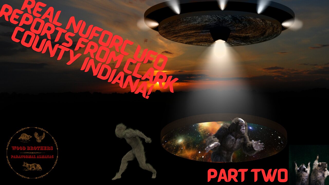 Clark County, Indiana NUFORC UFO Reports Part 2