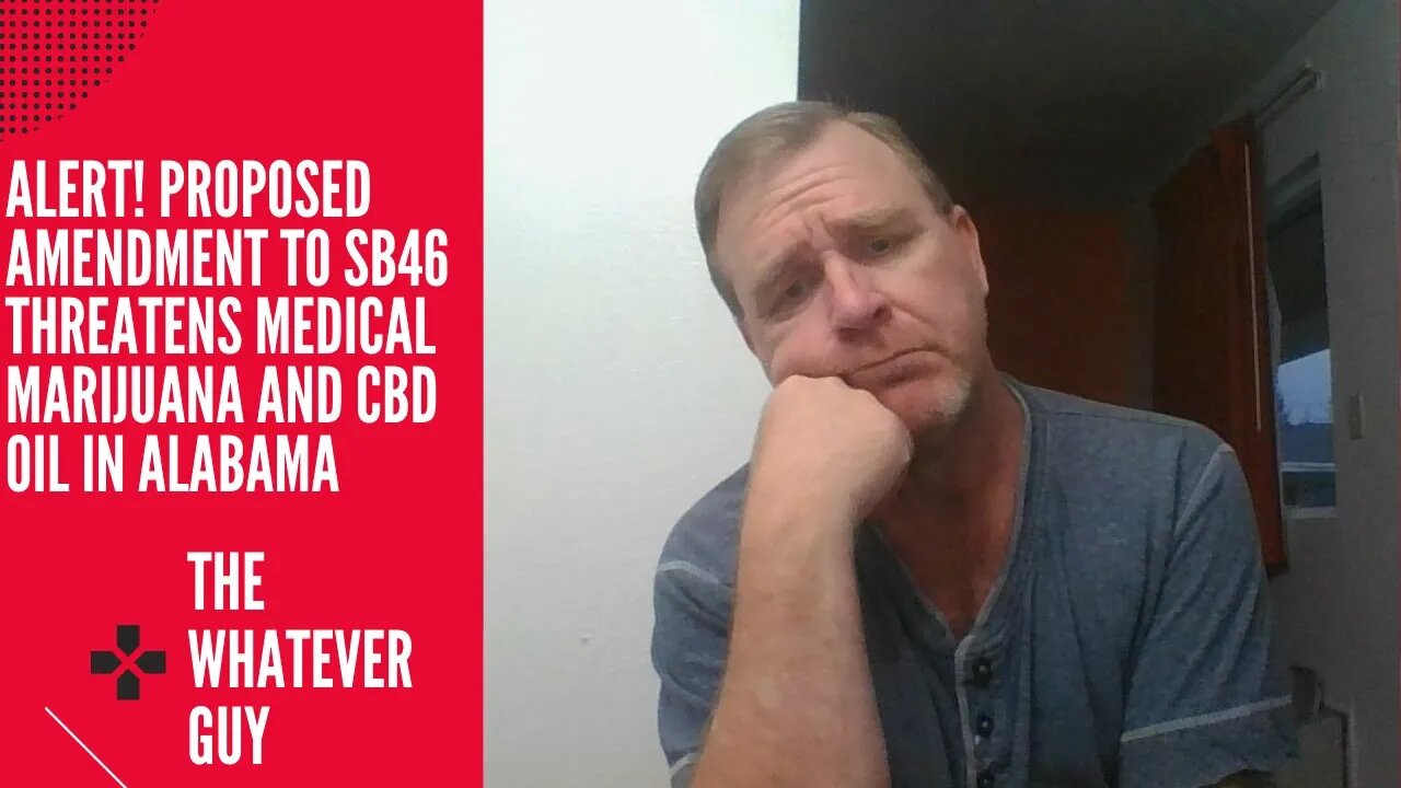 ALERT! Proposed Amendment to SB46 Threatens Medical Marijuana and CBD Oil in Alabama.