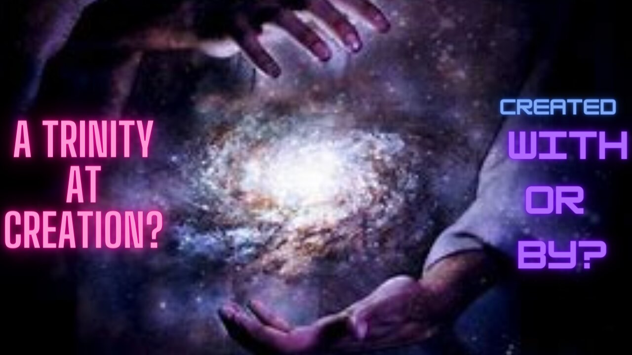 was a trinity responsible for creation