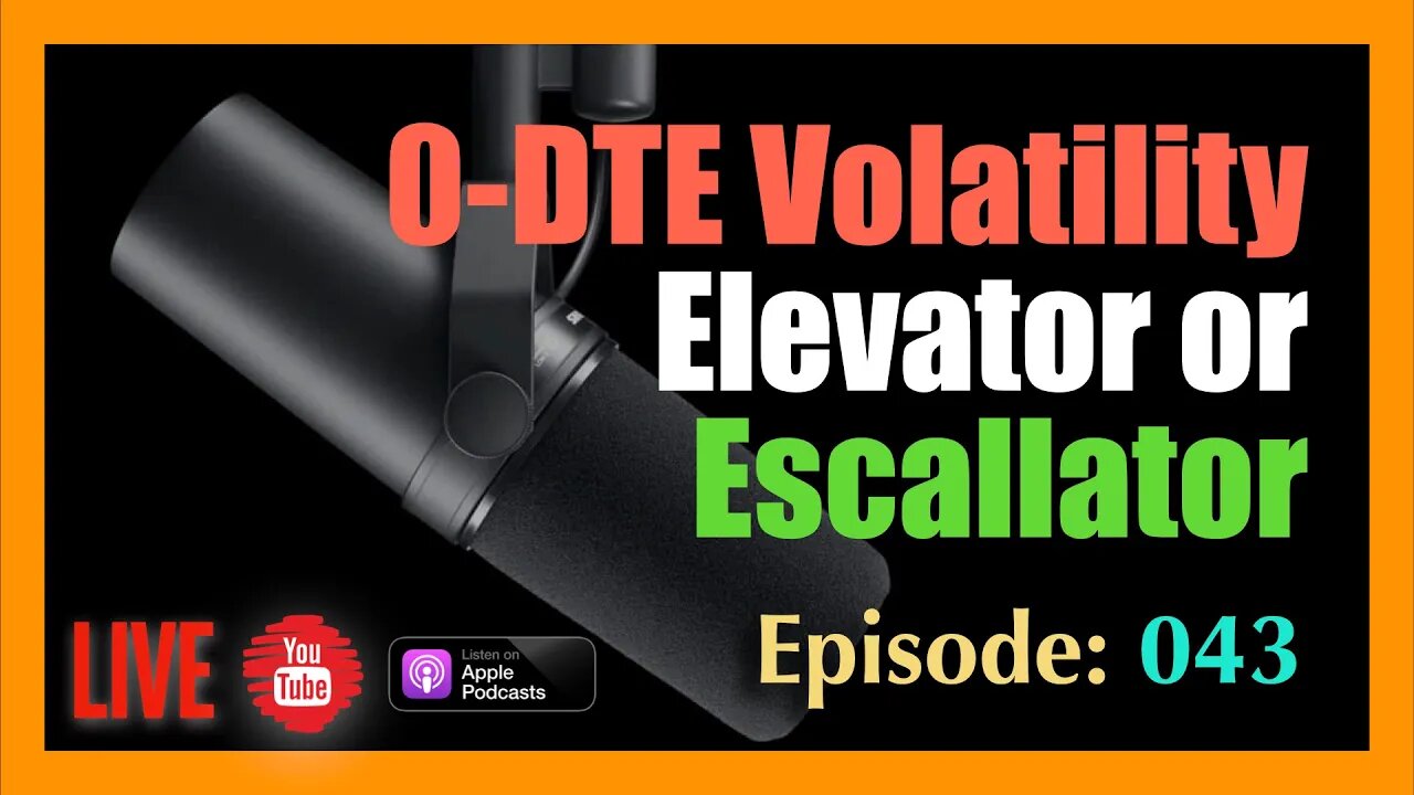 0-DTE Volatility Should You Take the Elevator or Escalator?