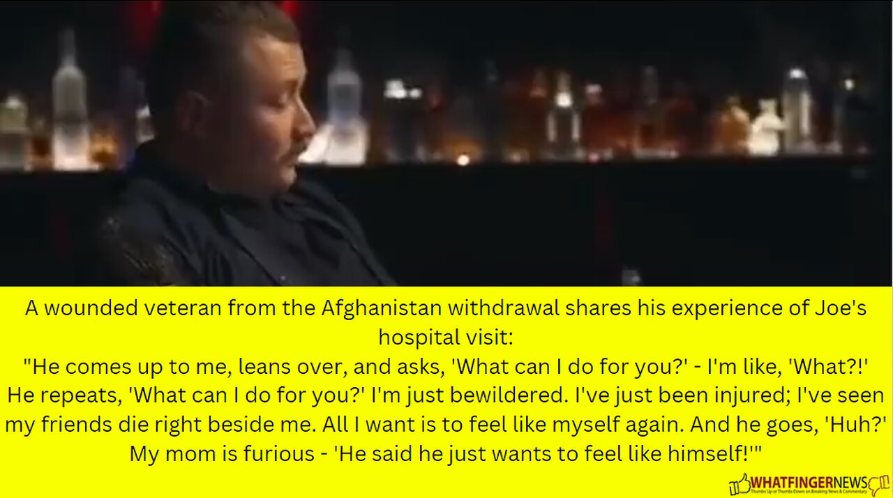 A wounded veteran from the Afghanistan withdrawal shares his experience of Joe's hospital visit: