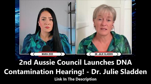 2nd Aussie Council Launches DNA Contamination Hearing! - Dr. Julie Sladden