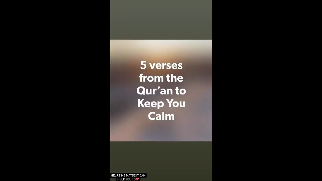 5 VERSES TO KEEP YOU CALM