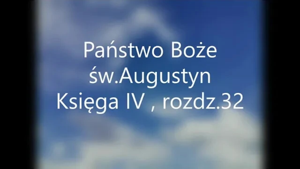 Państwo Boże -św.Augustyn Księga IV , rozdz.32