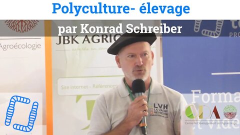 Polyculture - élevage, par Konrad Schreiber