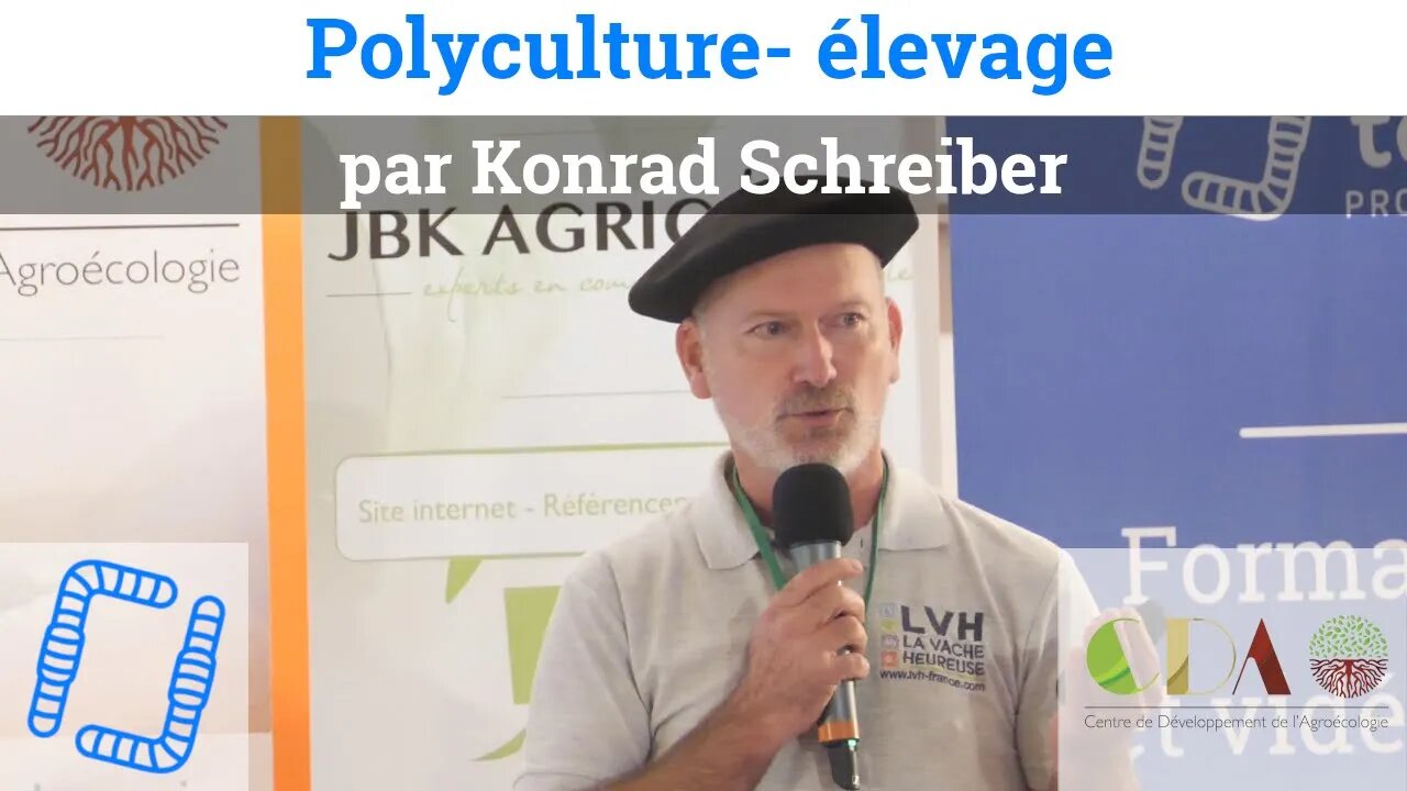 Polyculture - élevage, par Konrad Schreiber