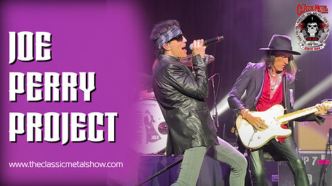 CMS | EXCLUSIVE: Footage From The Joe Perry Project / Enuff Z'nuff 4/20/23
