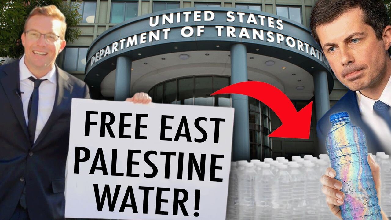 I Gave Bottles Of East Palestine Water To Biden's Transportation Department | They Call The Police!