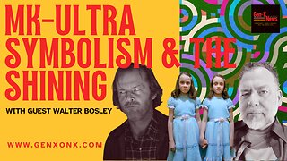 MK-Ultra Symbolism & The Shining / Esoteric Napoleon with Walter Bosley