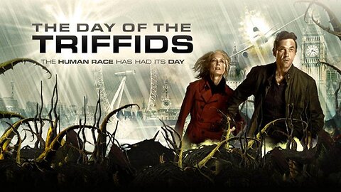 THE DAY OF THE TRIFFIDS 2009 Complete BBC TV Miniseries Remake of the 1962 Classic FULL MOVIE HD & W/S