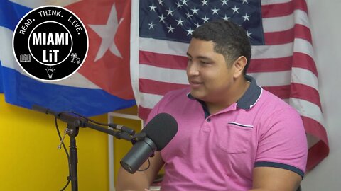 Cuba: How will it affect Miami Politics? Nadir Perez founder of Ven Vamos - Miami Lit Podcast #13