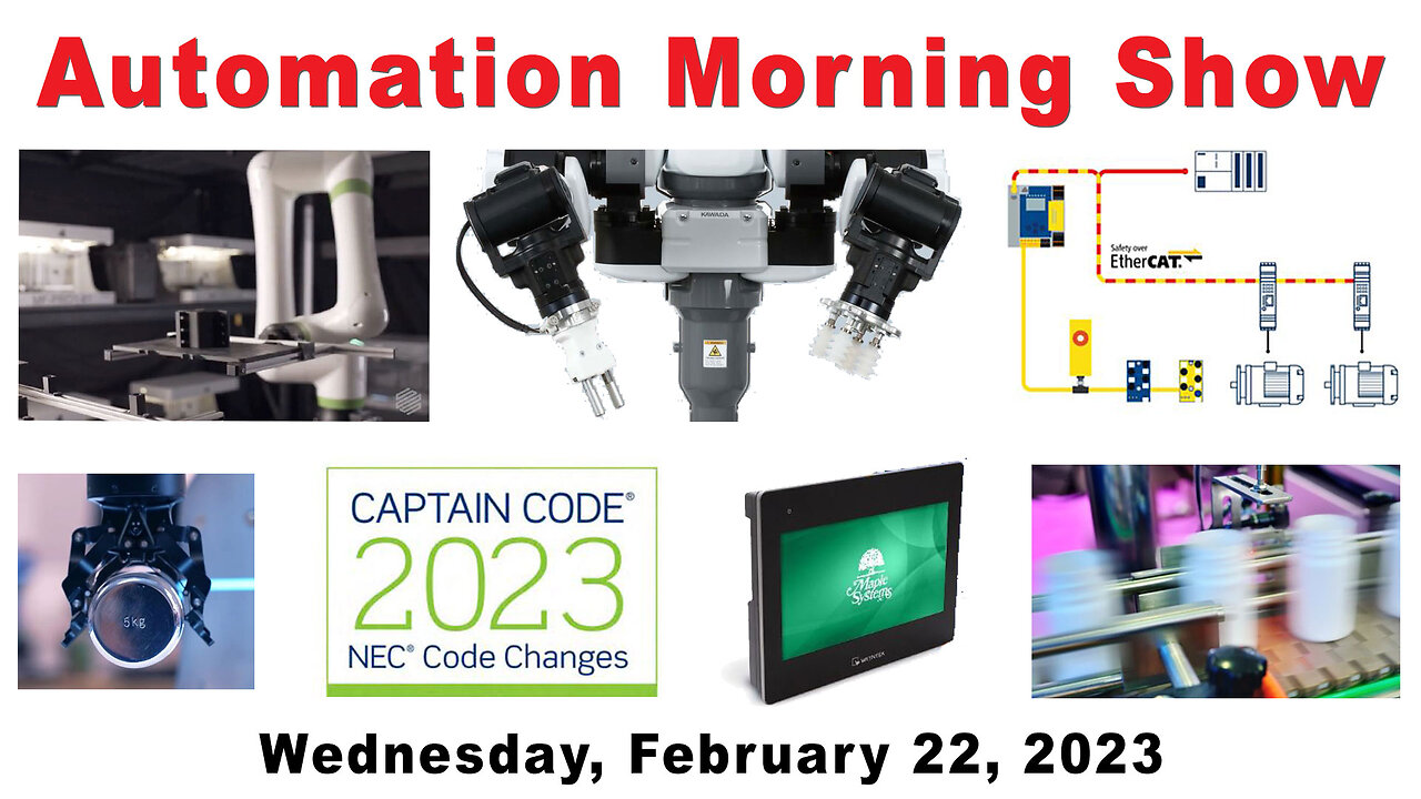 Grippers, PoE, AS-i Safety, Vision, Robots, NEC 2023 and more today on the Automation Morning Show