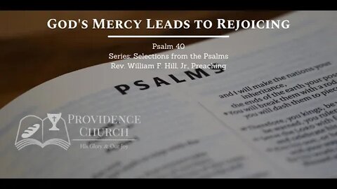 Psalm 40: God's Mercy Leads to Rejoicing