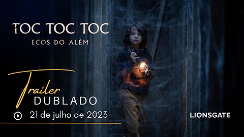 TOC TOC TOC: Ecos do Além | Trailer oficial dublado | 2023