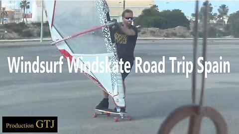 Windsurf Windskate Road Trip Spain