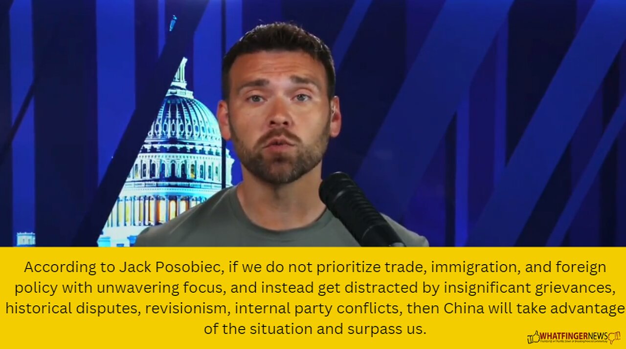 According to Jack Posobiec, if we do not prioritize trade, immigration, and foreign policy