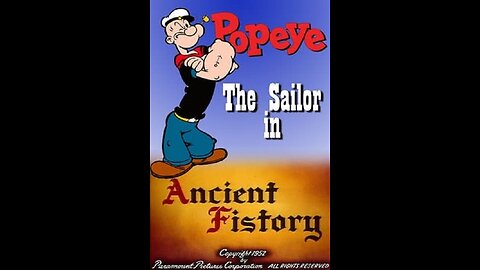 Popeye The Sailor Man: Ancient Fistory