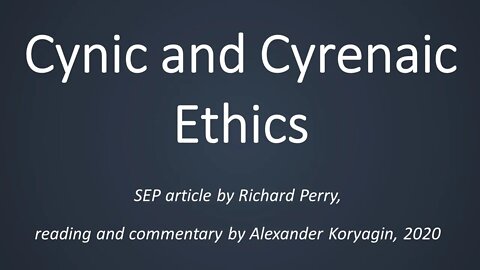 Cynic and Cyrenaic Ethics by Richard Parry (SEP)