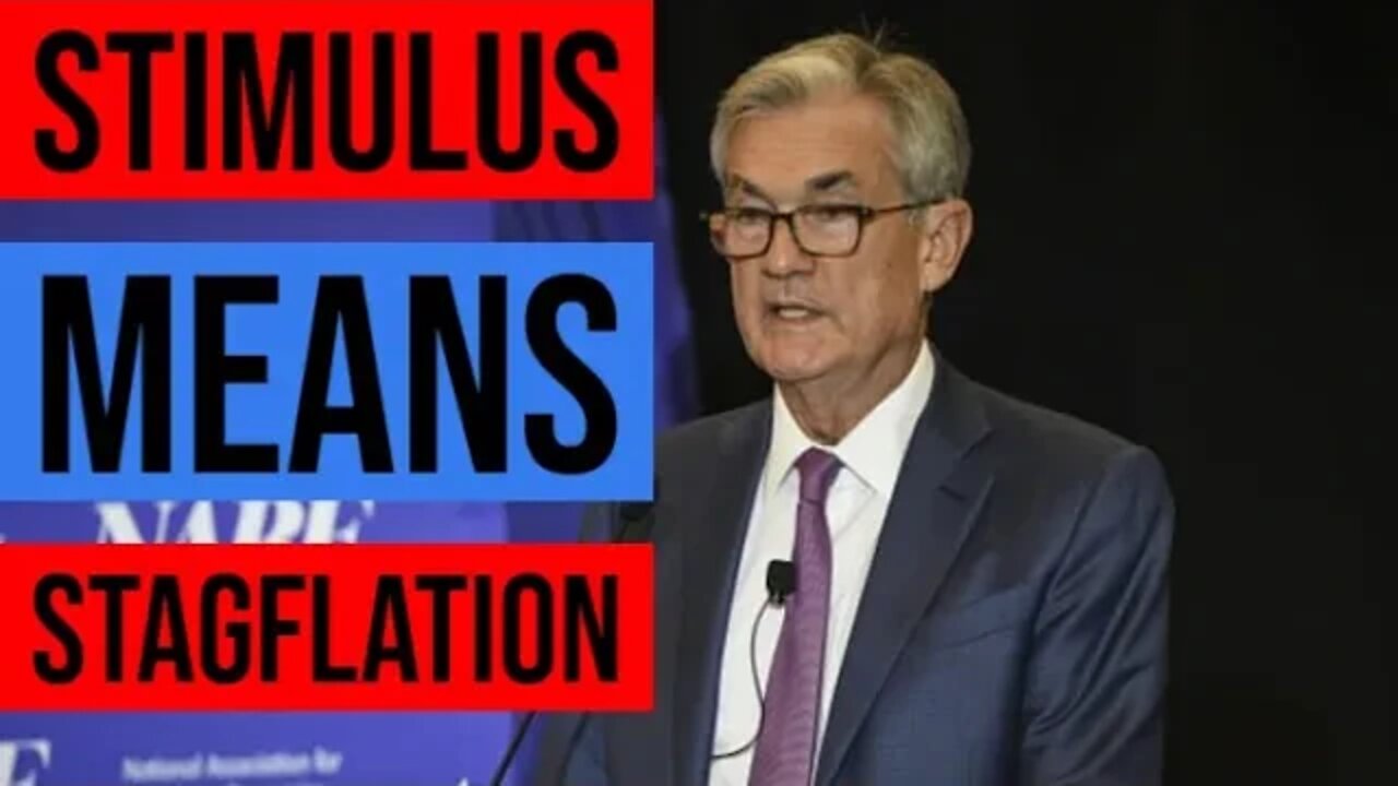 Stagflation Coming? Powell Begs Congress For More Stimulus