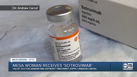 Mesa woman being treated with Sotrovimab