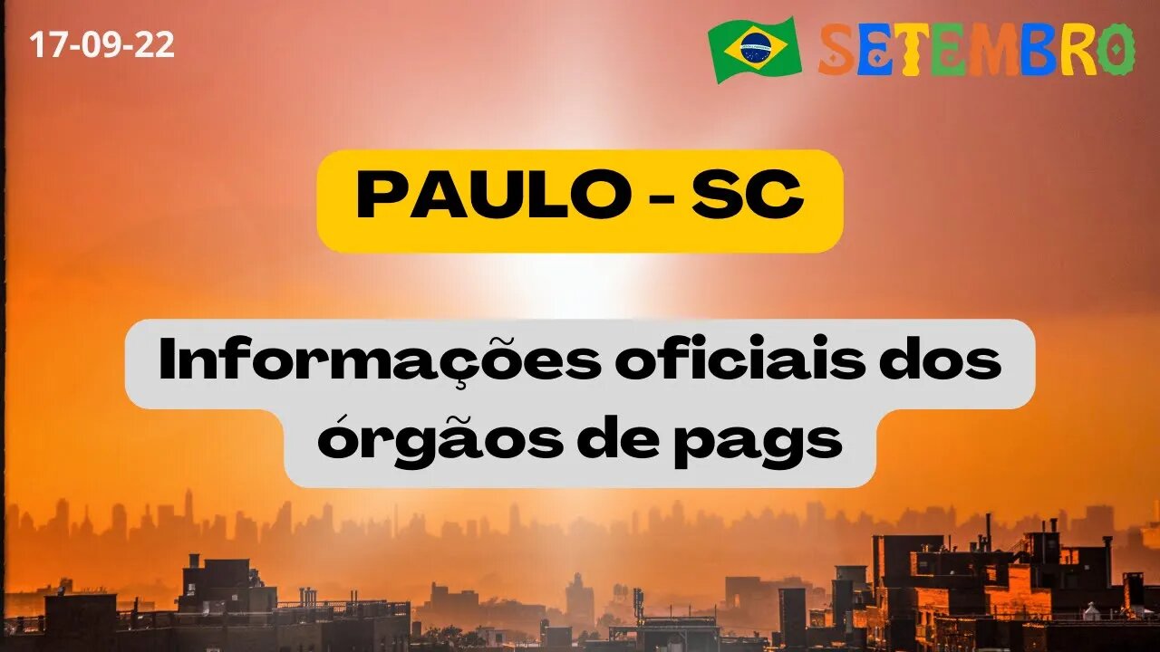 PAULO SC Informações oficiais dos órgãos de pagamentos