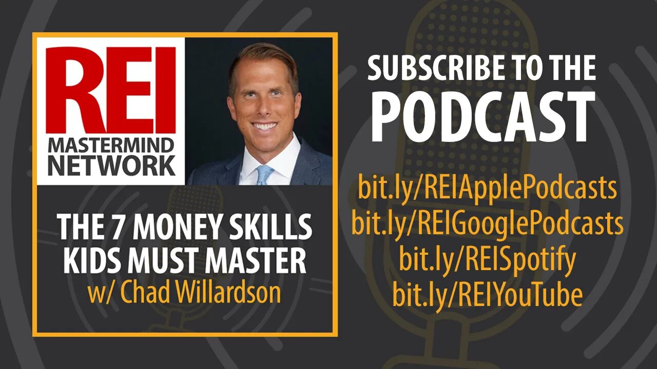 The 7 Money Skills Kids Must Master with Chad Willardson #270