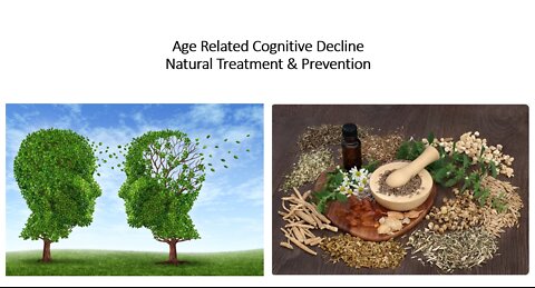 Age Related Cognitive Decline - Supplements & Nutrients