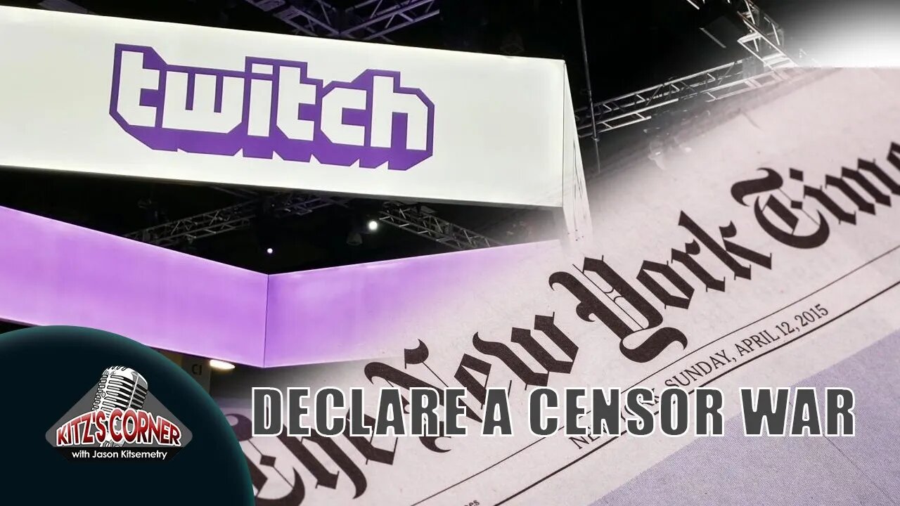New York Times demands a censor war with Twitch