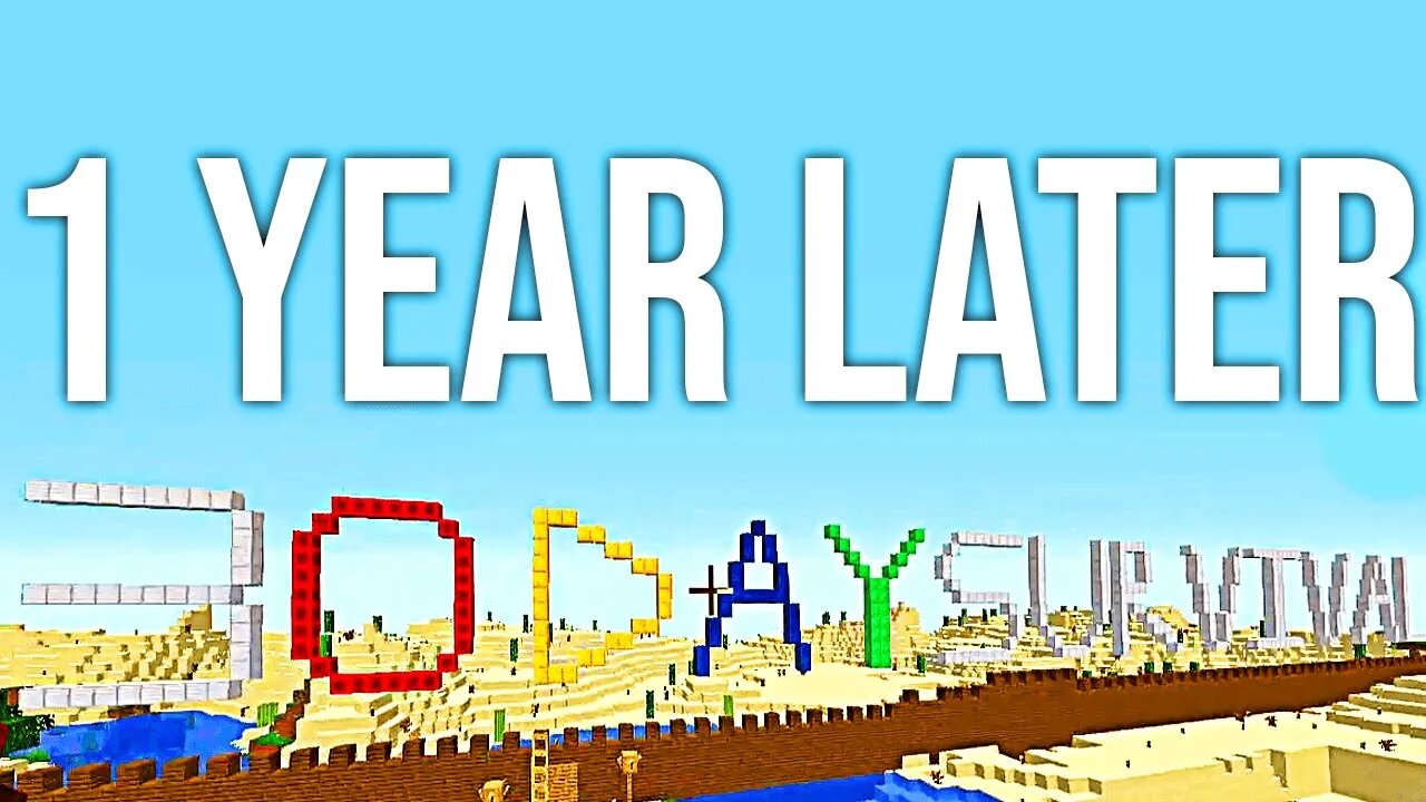 Revisiting My 30 Day Survival World 1 Year later