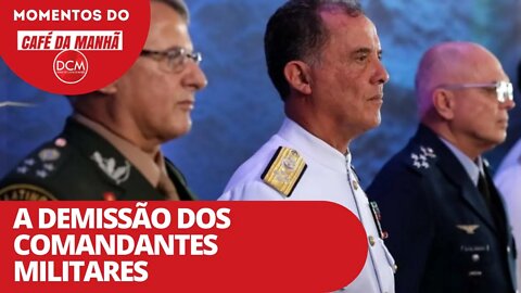 A demissão dos comandantes militares | Momentos
