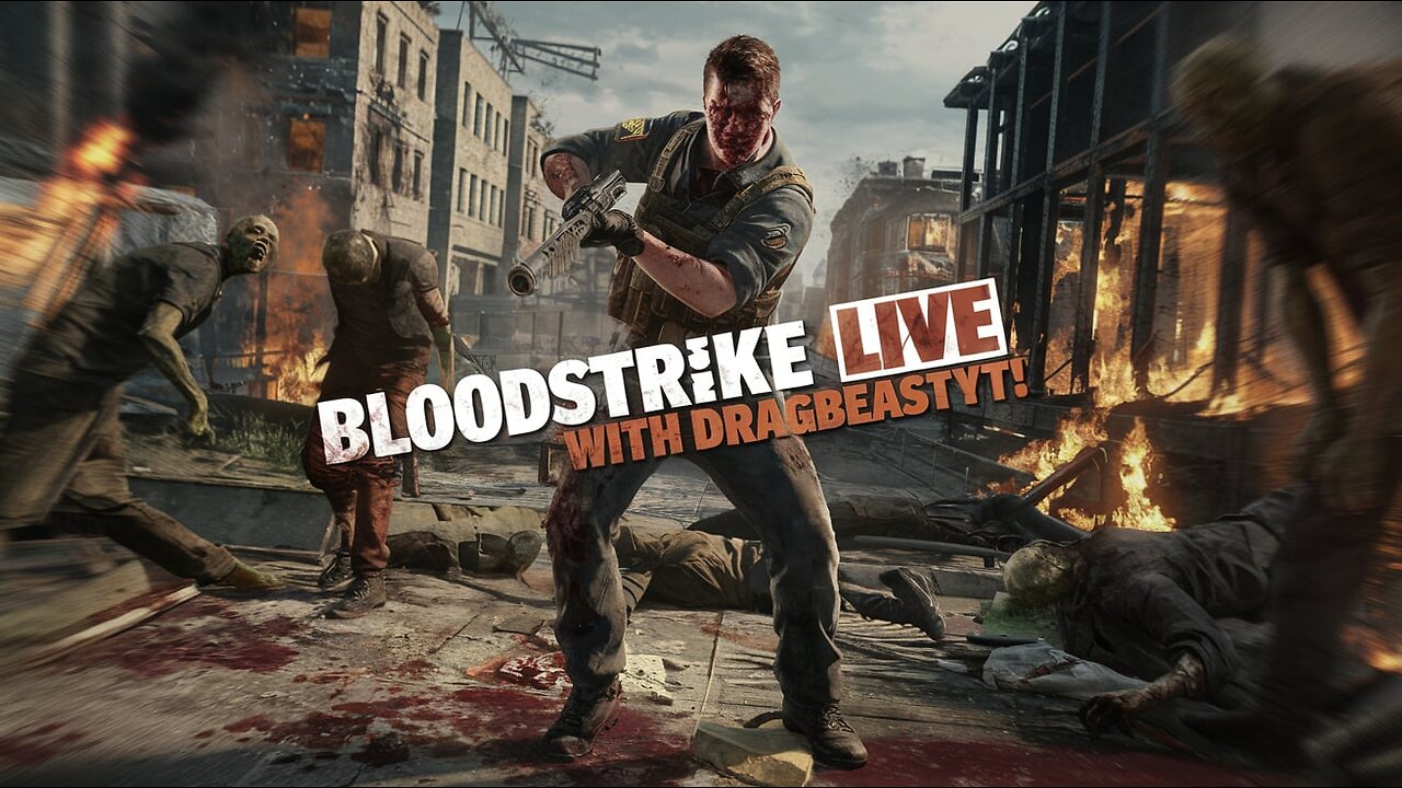 🔴Bloodstrike PC Live Stream Zombie vs Human Update