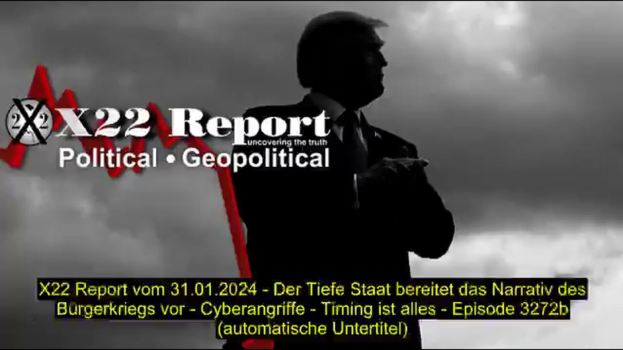 X22 Report vom 31.01.2024 (automatische Untertitel)