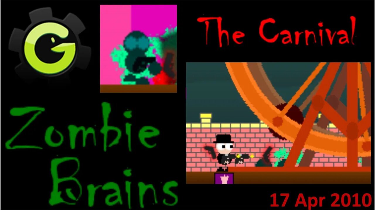 17 Apr 2010 - 11D - Zombie Brains - Carnival (3/7) (GM8)