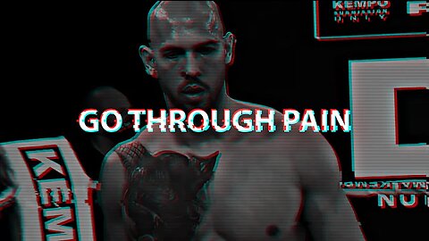 GO THROUGH PAIN | ANDREW TATE MOTIVATION