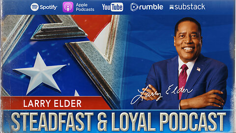 Allen West | Steadfast & Loyal | Larry Elder
