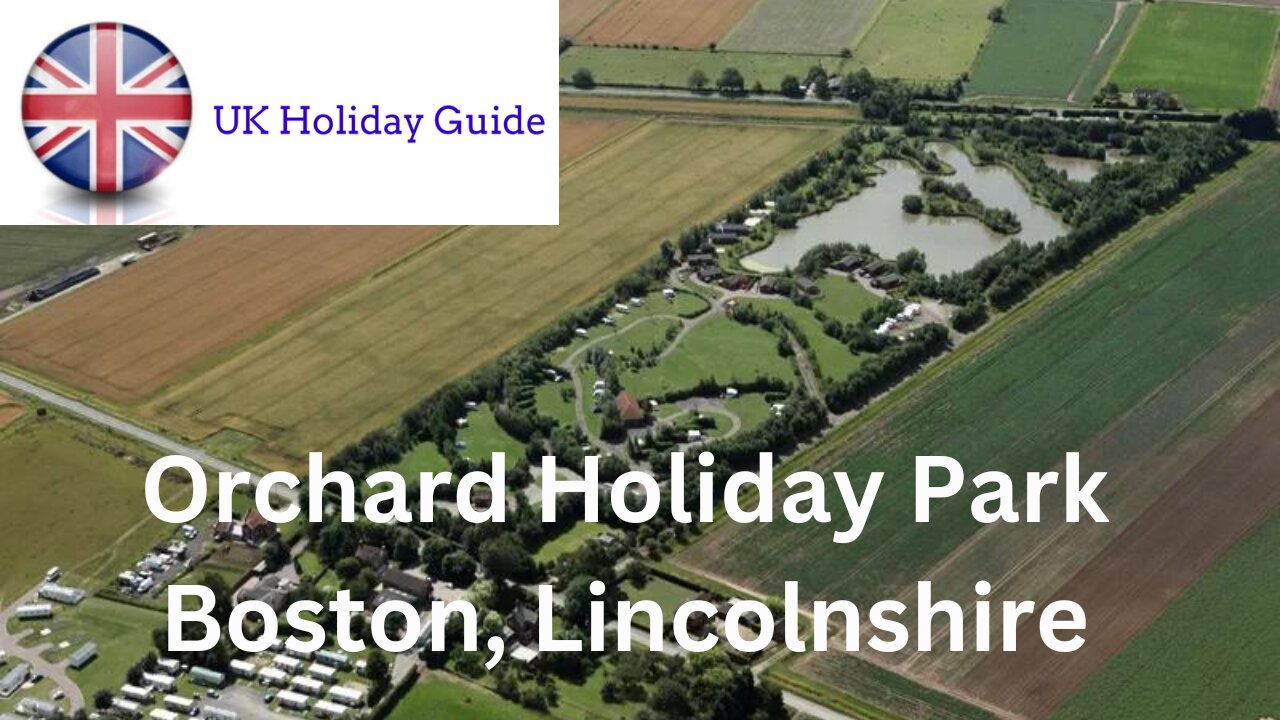 Orchard Holiday Park in Boston