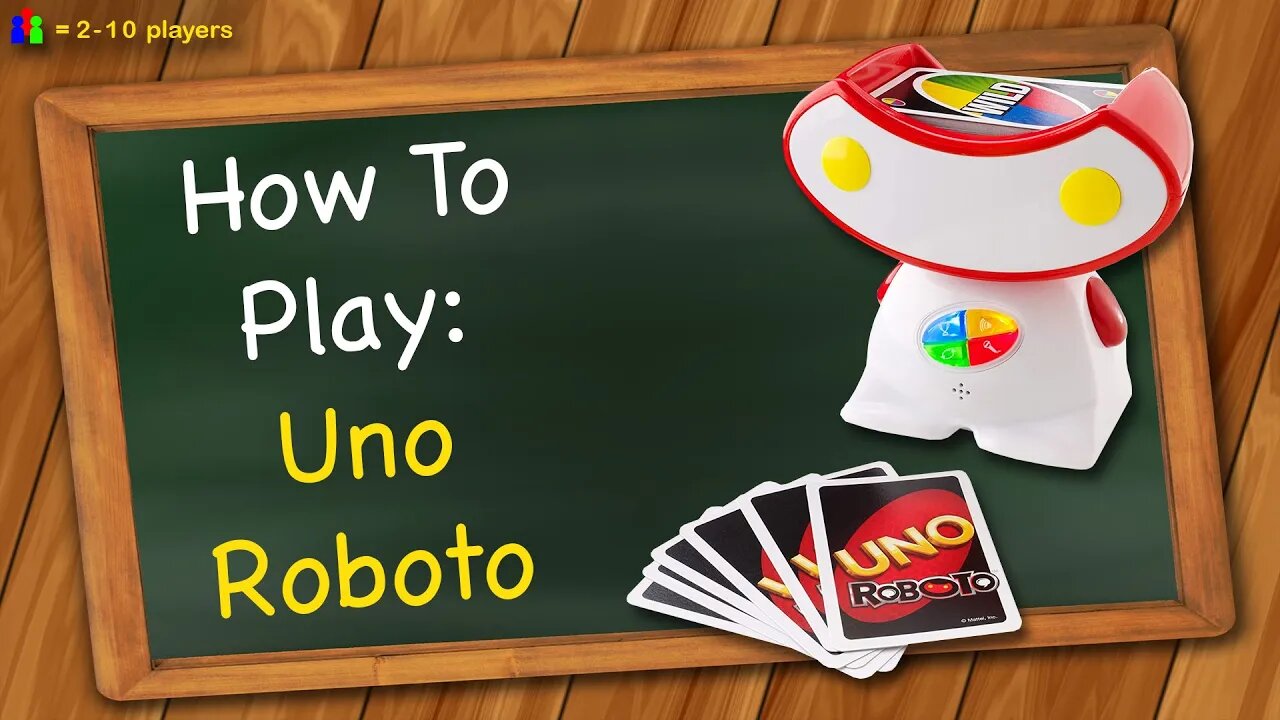 How to play Uno Roboto