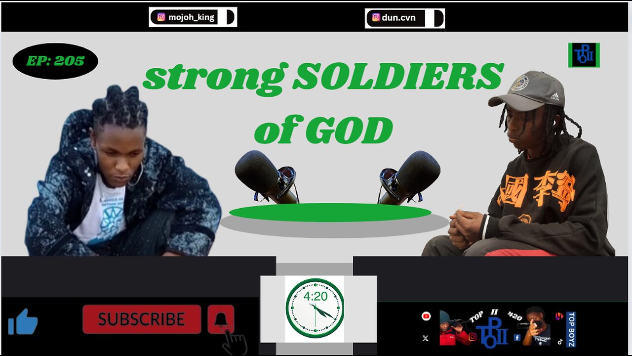 strong SOLDIERS of GOD [#205]