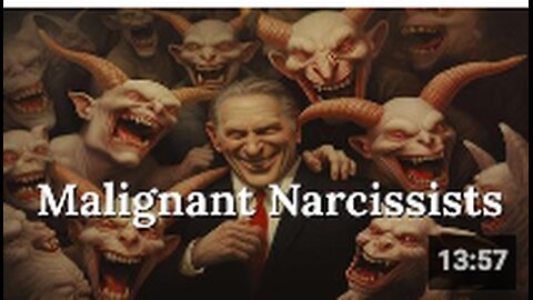 The Psychology of Malignant Narcissists - People of the Lie