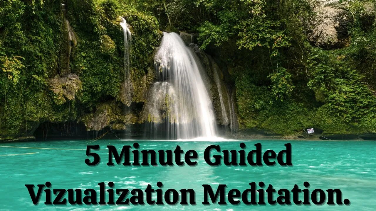 Deep Relaxation: Guided Visualization Meditation.