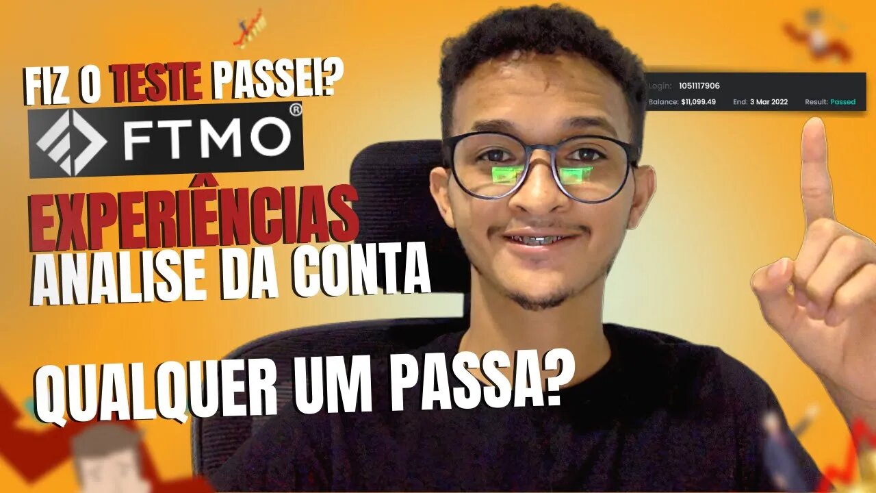 PASSEI NO TESTE DA FTMO!! Como ser aprovado rapidamente na FTMO?