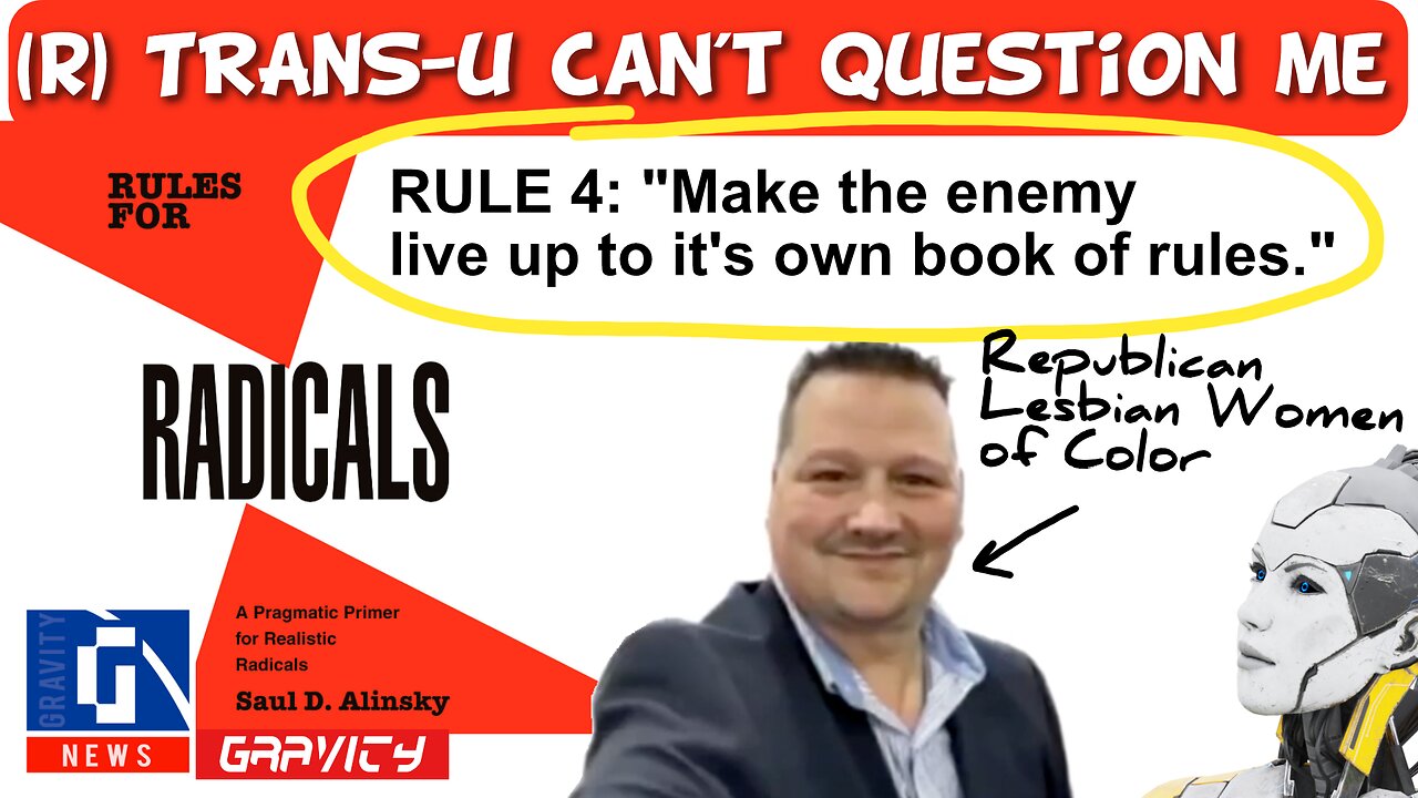 Republican Trans—You Set the Rules, You can’t question me