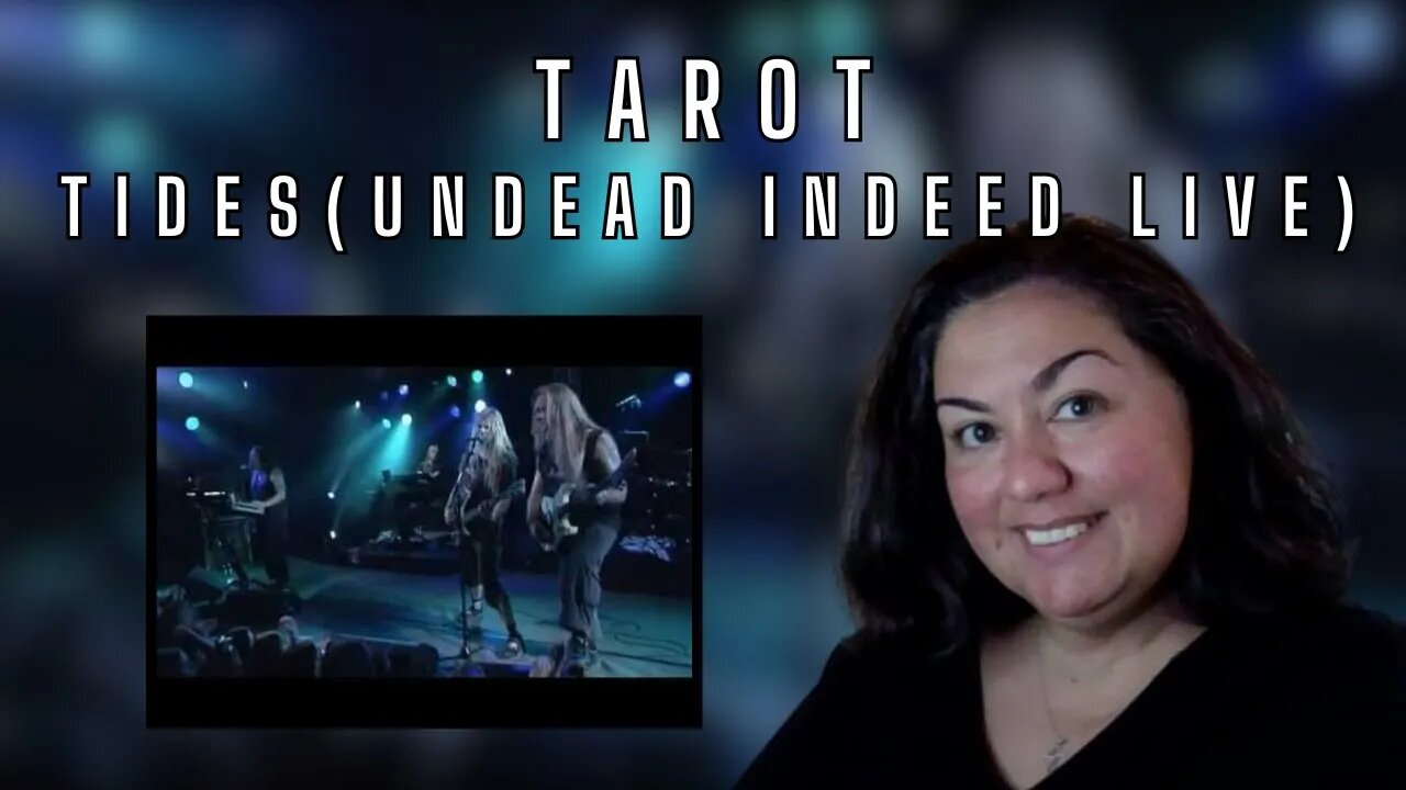 Reaction - Tarot - Tides (Undead Indeed Live)