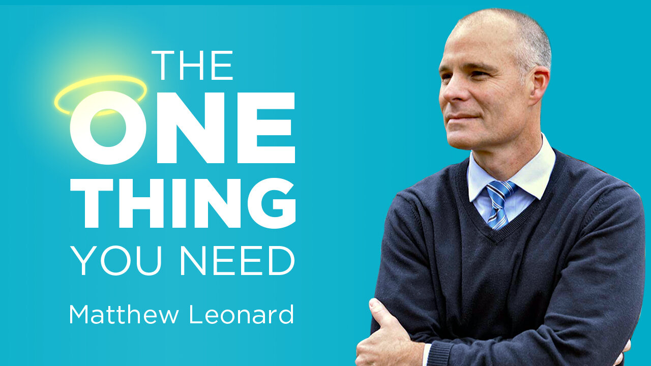 The One Thing You Need