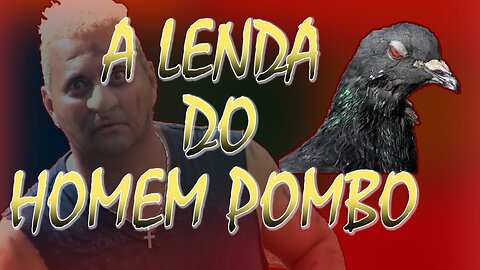 HOMEM POMBO E O VICIO FEMININO!