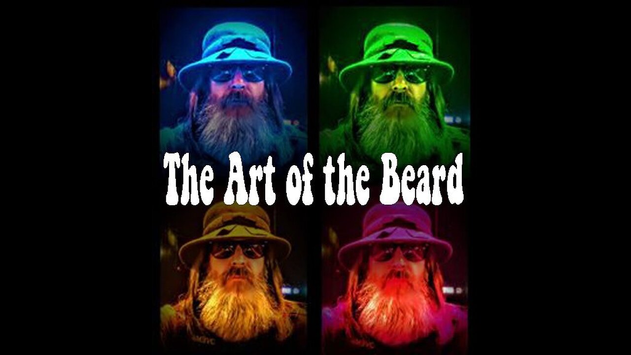 THE ART OF THE BEARD Original Edit