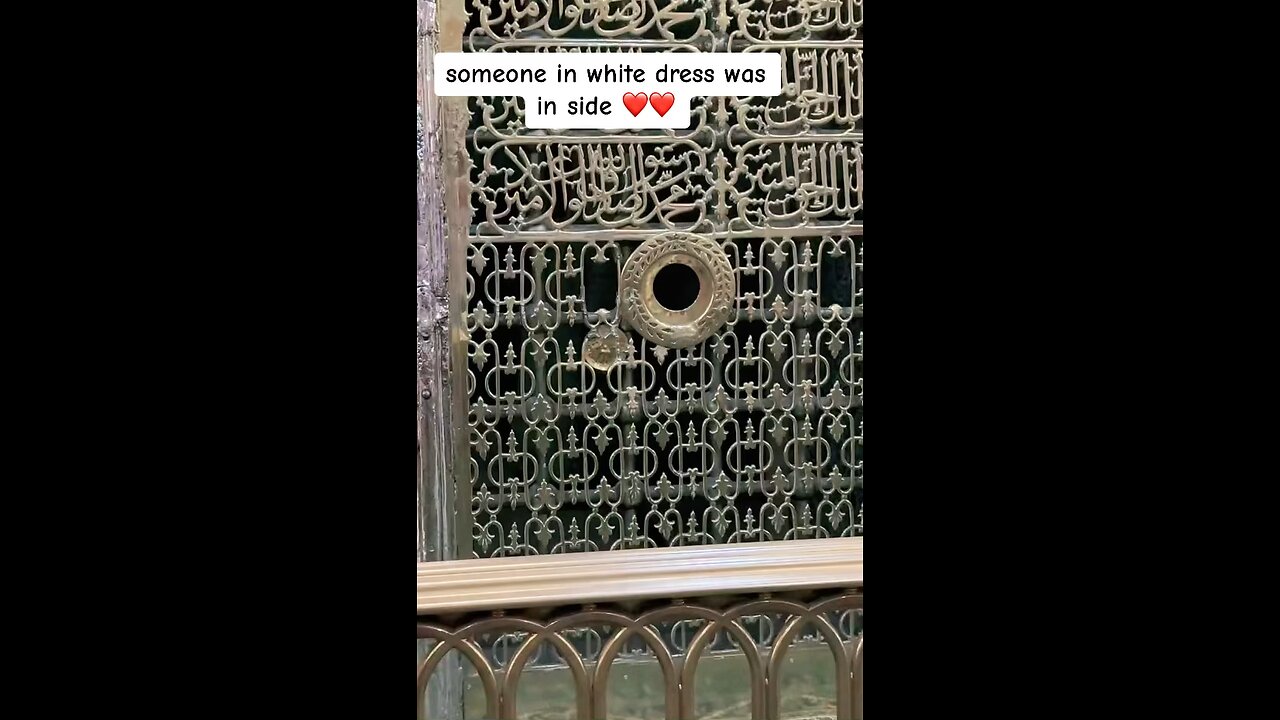 Someone was inside the roza e rasool S.A.W