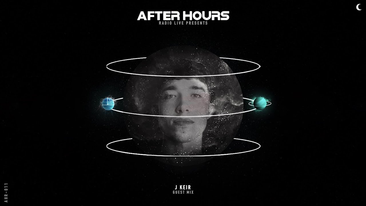J KEIR, Guest / Studio Mix - After Hours Radio - Episode 11